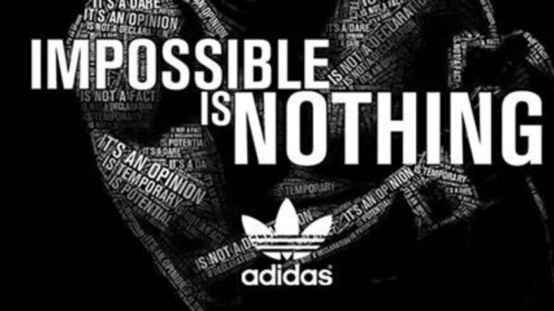 Khám phá Slogan giúp Adidas chinh phục khách hàng