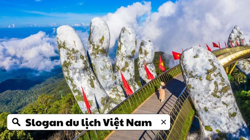 Slogan du lịch Việt Nam: “Việt Nam – Vẻ đẹp bất tận”